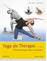 Yoga als Therapie Worle Luise, Pfeiff Erik
