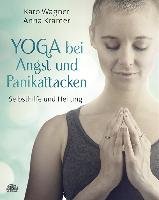Yoga bei Angst und Panikattacken Wagner Karo, Kramer Anna