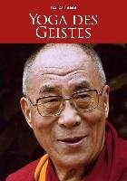 Yoga des Geistes Dalai Lama S. H.