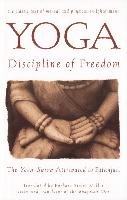 Yoga: Discipline of Freedom: The Yoga Sutra Attributed to Patanjali Miller Barbara Stoler