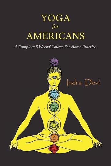 Yoga for Americans Devi Indra