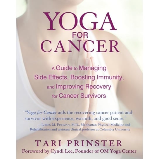 Yoga for Cancer Lee Cyndi, Prinster Tari