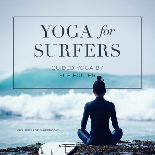 Yoga for Surfers Fuller Sue