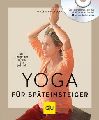 Yoga für Späteinsteiger, m DVD-ROM Gräfe & Unzer