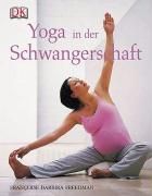 Yoga in der Schwangerschaft Freedman Francoise Barbira