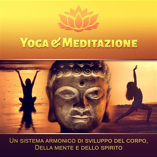 Yoga & Meditazione: Un sistema armonico di sviluppo del corpo, Della mente e dello spirito - Musica rilassante New Age, Suoni della natura, Pianoforte, Benessere e relax Relax musica zen club