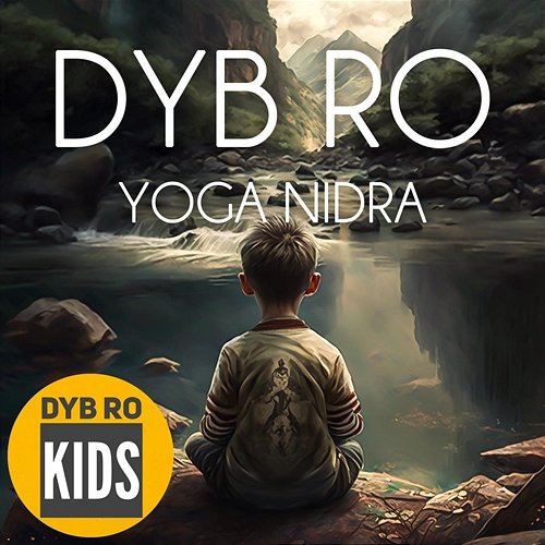 Yoga Nidra Dyb Ro Kids