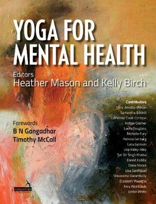 Yoga Therapy for Mental Health Conditions Handspring Publishing Limited