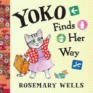 Yoko Finds Her Way Wells Rosemary