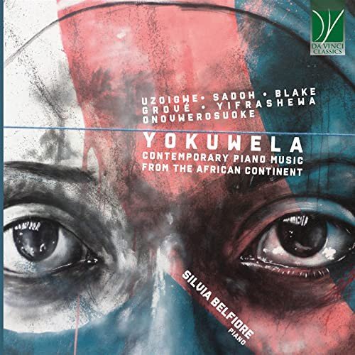 Yokuwela - Contemporary Piano Music From The African Continent Various Artists