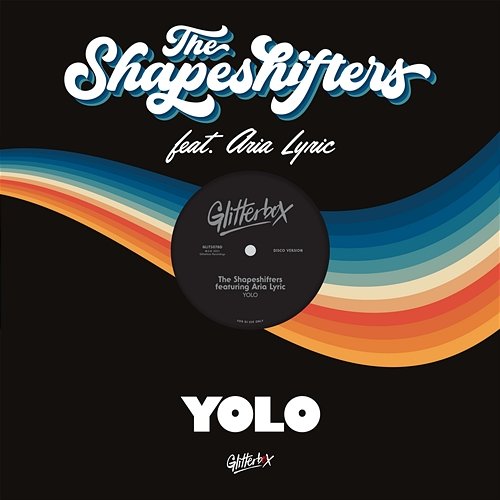 YOLO The Shapeshifters feat. Aria Lyric