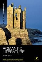 York Notes Companions: Romantic Literature Gilroy John