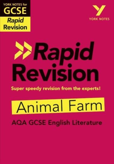 York Notes for AQA GCSE (9-1) Rapid Revision: Animal Farm - Refresh, Revise and Catch up! Keith Brindle