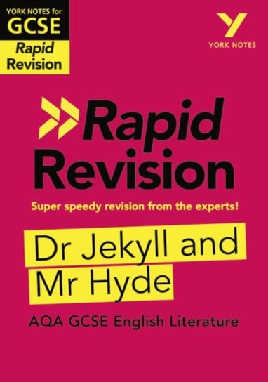 York Notes for AQA GCSE (9-1) Rapid Revision: Dr Jekyll and Mr Hyde - Refresh, Revise and Catch up! Rooney Anne