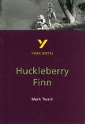 York Notes on Mark Twain's "Huckleberry Finn" Twain Mark