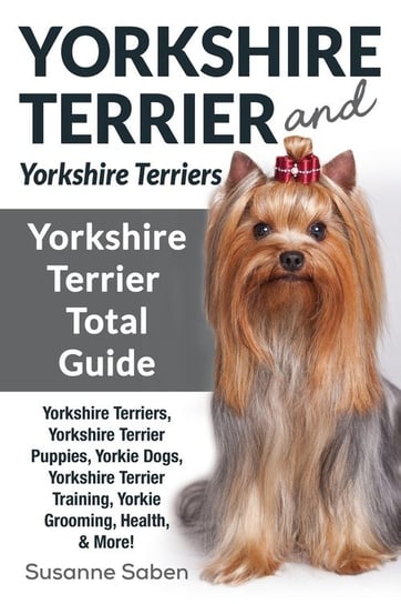 Yorkshire Terrier And Yorkshire Terriers Saben Susanne