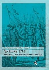 Yorktown 1781 Opracowanie zbiorowe