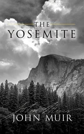 Yosemite John Muir