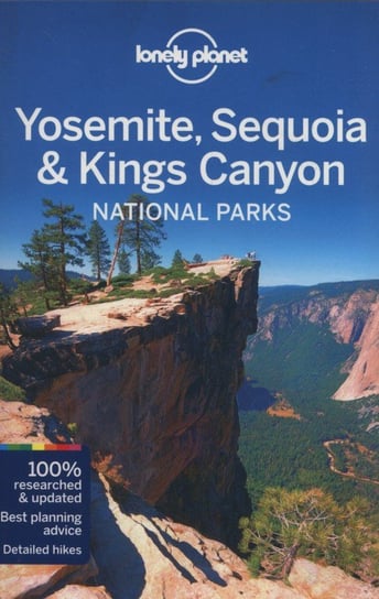 Yosemite, Sequoia & Kings Canyon National Parks Opracowanie zbiorowe