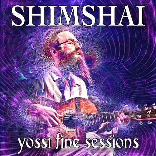 Yossi Fine Sessions Shimshai