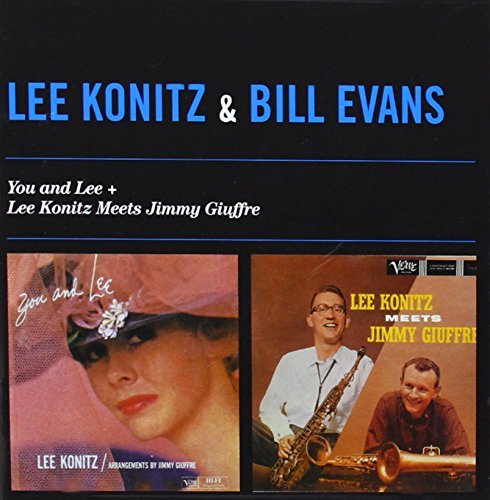 You and Lee/Lee Konitz Meets Jimmy Giuffre Lee Konitz