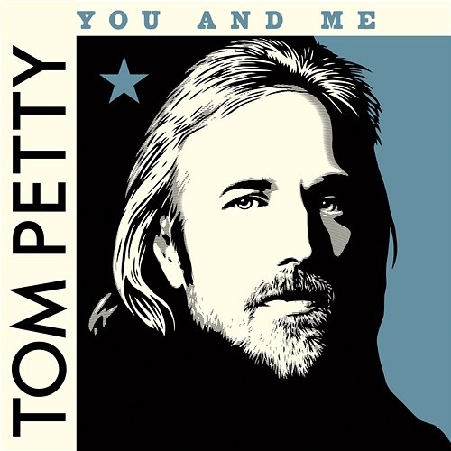 You and Me Tom Petty & The Heartbreakers