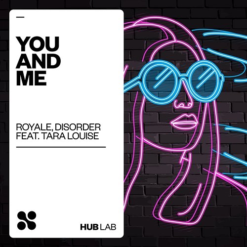 You And Me Royale BR, Disorder feat. Tara Louise