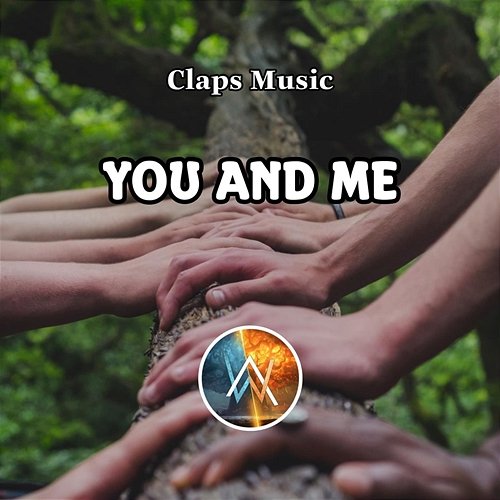 You and Me Claps Music