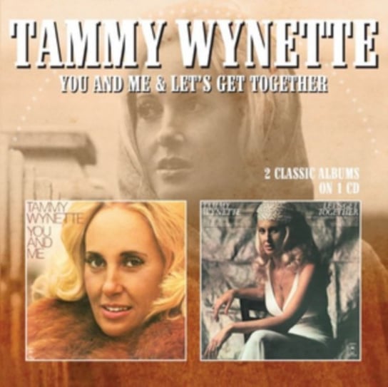 You And Me / Let's Get Together Wynette Tammy