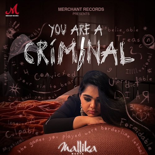 You Are A Criminal Mallika Mehta