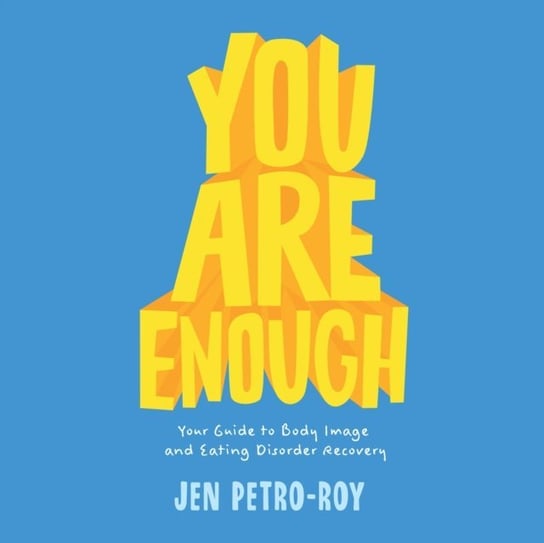 You Are Enough Petro-Roy Jen, Suzie Althens
