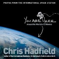 You Are Here Hadfield Chris