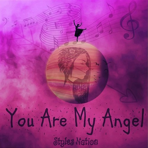 You Are My Angel Styles Nation
