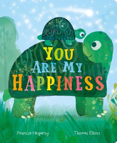 You are My Happiness Hegarty Patricia