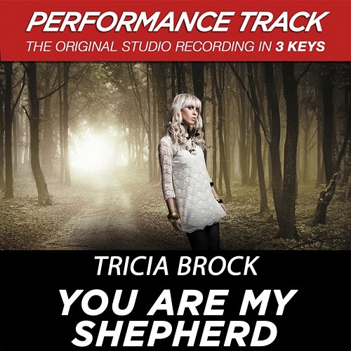 You Are My Shepherd Tricia Brock
