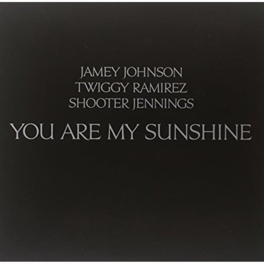 You Are My Sunshine Johnson Jamey, Jennings Shooter