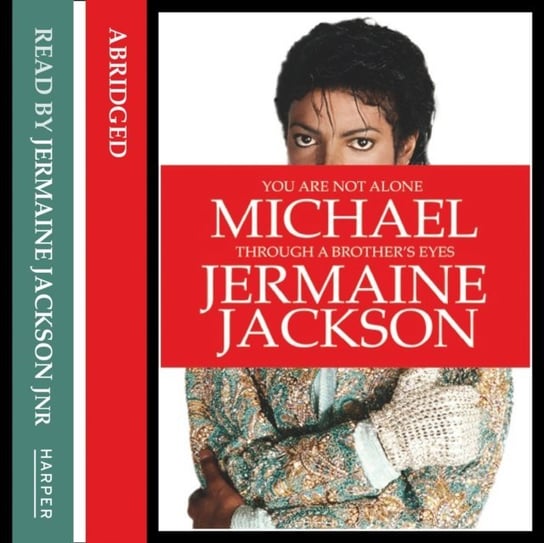 You Are Not Alone Jackson Jermaine