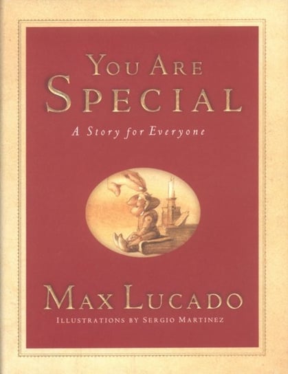 You are Special Lucado Max