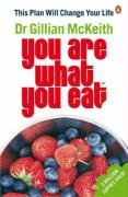 "You are What You Eat" McKeith Gillian