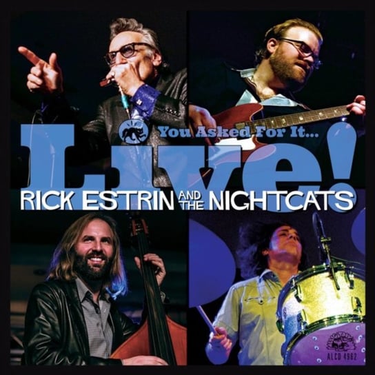 You Asked for It... Live! Rick Estrin and the Nightcats