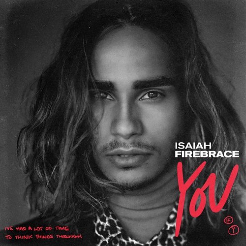 You Isaiah Firebrace