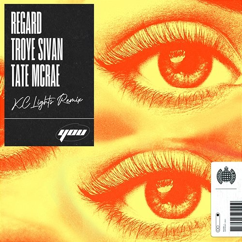 You Regard, Troye Sivan & KC Lights feat. Tate McRae