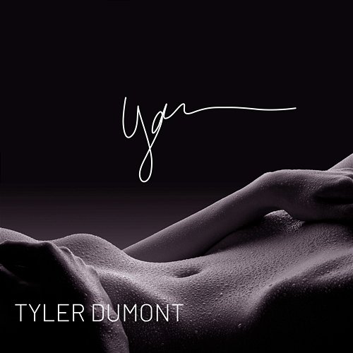 You Tyler Dumont