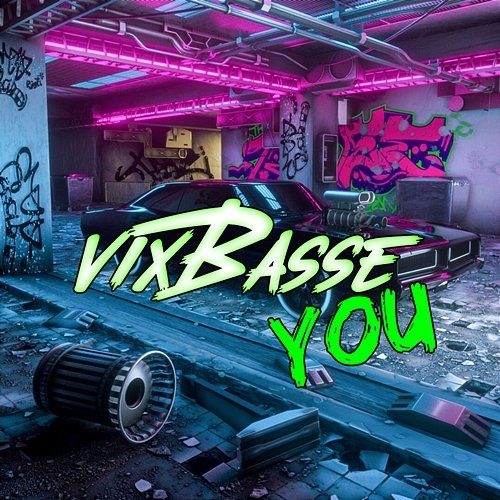 You VixBasse