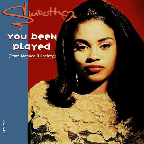 You Been Played EP Smooth