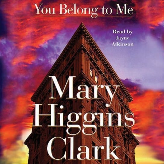 You Belong To Me Higgins Clark Mary