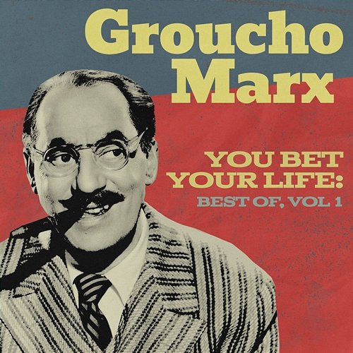 You Bet Your Life: Best Of, Vol. 1 Groucho Marx