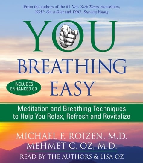 You: Breathing Easy Oz Mehmet, Roizen Michael F.