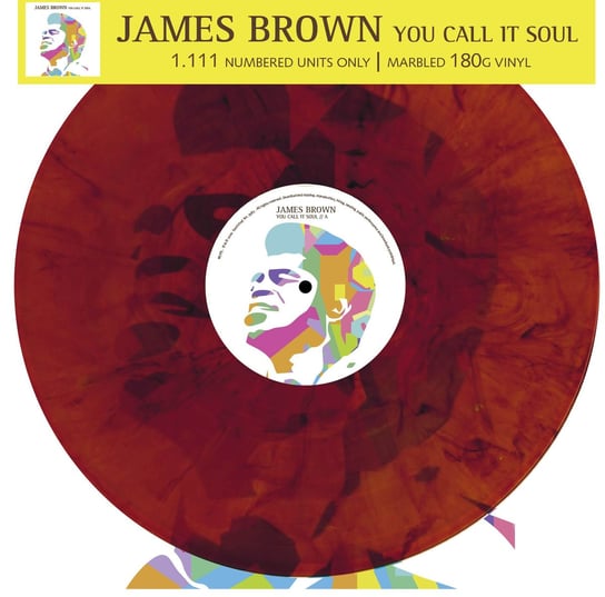 You Call It Soul (kolorowy winyl) Brown James