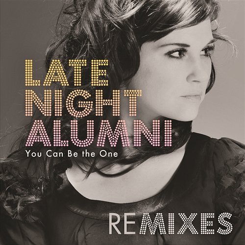 You Can Be the One Late Night Alumni